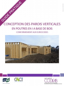 page de garde du guide pratique "Conception des parois verticales en poutres en I à base de bois"