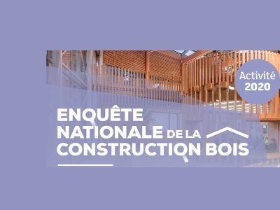 ENQUËTE Nationale Construction BOIS_2020